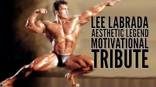 Lee Labrada Aesthetic Legend Motivational Tribute